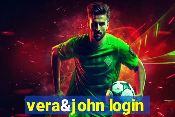 vera&john login